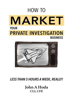 cover image of How to Market Your Private Investigation Business